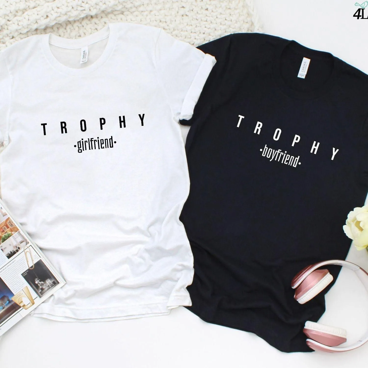 Matching Trophy Boyfriend & Girlfriend Outfit - Fun Couples Gift, Love Shirt for Dating